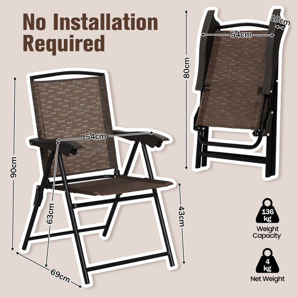 These 4 folding chairs are a good choice for relaxation  rest and entertainment. Â  These folding chairs with rugged frame is rust-proof  which can withstand the toughest weather conditions. Besides  it is with breathable stretch fabric  well ventilated a