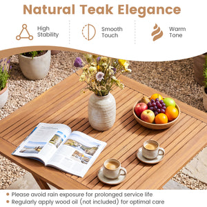 Natural teak elegance for warm tone and high stability<br>The tabletop maintains a smooth touch with splinter-free surface<br>The 32" square tabletop ensures intimate dining for 4 people<br>A stable X-brace frame is engineered for maximum rigidity to redu