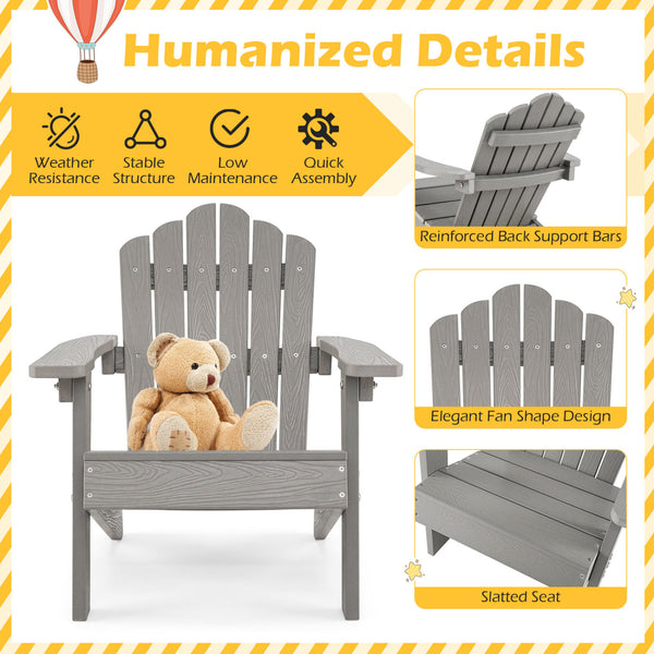 All-weather HIPS material with exquisite craftsmanship is sun-protective and fade-resistant<br>Tilted high back to provide great support to kid's back<br>Perfectly angled seat to effectively guide the waist against the backrest<br>Widened armrests help ch